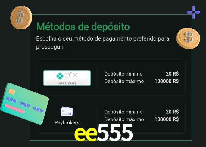 O cassino ee555 oferece uma grande variedade de métodos de pagamento